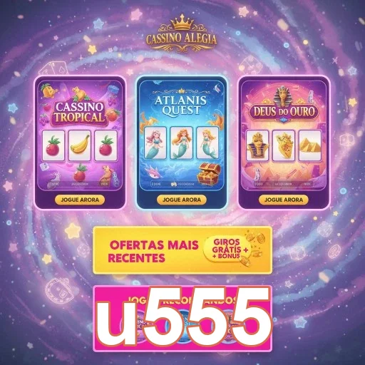 Interface do aplicativo u555 com jogos de cassino mobile.