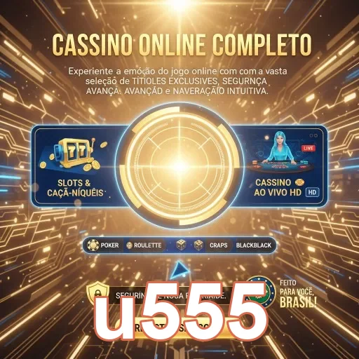 Interface do u555 mostrando jogos de cassino VIP e rápidos.